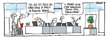 vignette humour “tout le monde est en open space sauf les plantes”
